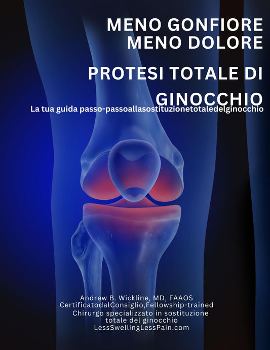 GINOCCHIO TOTALE - MENO GONFIORE MENO DOLORE